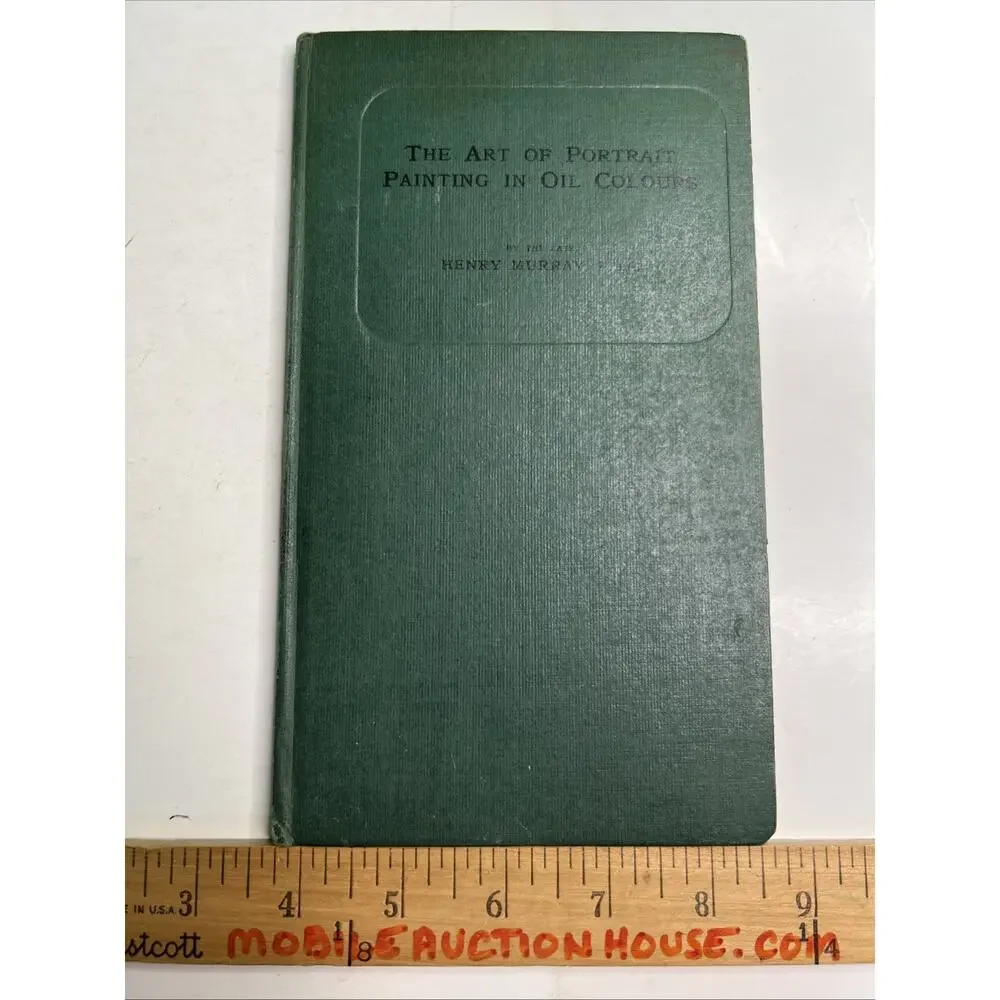 The Art of Portrait Painting in Oil Colours by Henry Murray HC Winsor & Newton